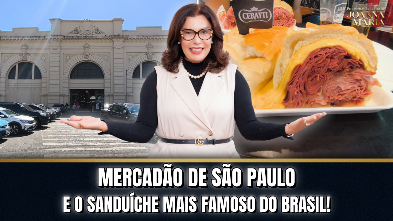 🏛️ ESPECIAL MERCADO MUNICIPAL DE SÃO PAULO: SABORES HISTÓRICOS E MUITA TRADIÇÃO | PROGRAMA DA COMADRE JOANNA MARIA #121 🍇